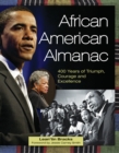 African American Almanac : 400 years of Triumph, Courage and Excellence - Book