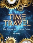 Time Travel : The Science and Science Fiction - Book