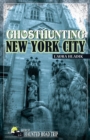 Ghosthunting New York City - Book