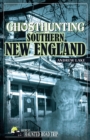 Ghosthunting Southern New England - Book