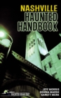 Nashville Haunted Handbook - Book