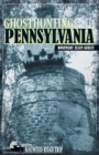 Ghosthunting Pennsylvania - Book