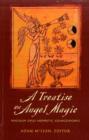 Treatise on Angel Magic : Magnum Opus Hermetic Sourceworks - Book