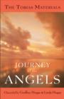 Journey of the Angels : The Tobias Materials - Book