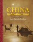 China In Another Time : A Personal Story - eBook