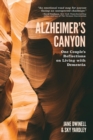 Alzheimer's Canyon : One Couple's Reflections on Living with Dementia - Book