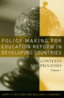 Policy-making for Education Reform in Developing Countries : Contexts and Processes - Book