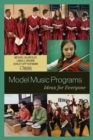 Model Music Programs : Ideas for Everyone - Book