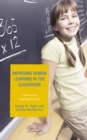 Improving Human Learning in the Classroom : Theories and Teaching Practices - Book