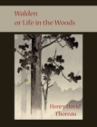 Walden or Life in the Woods - Book