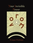 Your Invisible Power - Book