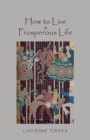 How to Live a Prosperous Life - Book