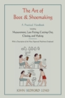 The Art of Boot and Shoemaking : A Practical Handbook Including Measurement, Last-Fitting, Cutting-Out, Closing, and Making - Book