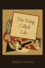 This Thing Called Life - Book
