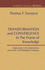 Transformation and Convergence in the Frame of Knowledge - Book