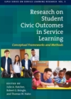 Research on Student Civic Outcomes in Service Learning : Conceptual Frameworks and Methods - Book