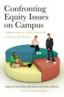 Confronting Equity Issues on Campus : Implementing the Equity Scorecard in Theory and Practice - Book