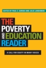 The Poverty and Education Reader : A Call for Equity in Many Voices - Book