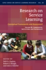 Research on Service Learning : Conceptual Frameworks and Assessments: Volume 2B: Communities, Institutions, and Partnerships - Book