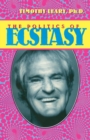 The Politics of Ecstasy - Book
