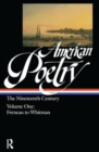 American Poetry: The Nineteenth Century : 2 Volume Set - Book