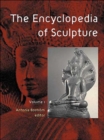 The Encyclopedia of Sculpture : 3-volume set - Book