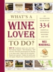 What's a Wine Lover to Do? - Book