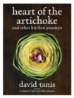 Heart of the Artichoke and Other Kitchen Journeys - Book