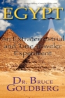 Egypt : An Extraterrestrial and Time Traveler Experiment - Book