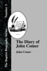 The Diary Of John Comer - Book
