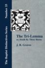 The Tri-Lemma, or Death by Three Horns - Book