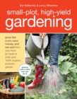 Small-Plot, High-Yield Gardening - Book