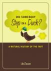 Did Somebody Step on a Duck? - eBook
