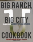 Big Ranch, Big City Cookbook - Book