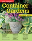 Home Gardener's Container Gardens : Planting in containers and designing, improving and maintaining container gardens - Book