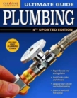 Ultimate Guide: Plumbing, 4th Updated Edition - Book