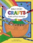 Bible Story Crafts for Little Hands - Book