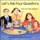 Let's Ask Four Questions - Book