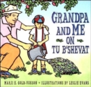 Grandpa and Me on Tu B'Shevat - Book