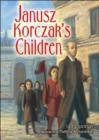 Janusz Korczak's Children - Book