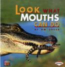 Look What Mouths Can Do - Book