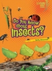 Do You Know about Insects? - Book