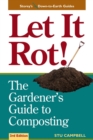 Let It Rot! : The Gardener's Guide to Composting (Third Edition) - Book