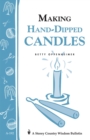 Making Hand-Dipped Candles : Storey's Country Wisdom Bulletin A-192 - Book