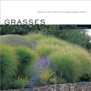 Grasses : Versatile Partners for Uncommon Garden Design - Book