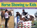 Horse Showing for Kids - Book