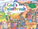 God'S Paintbrush : 10th Anniversary Edition - Book