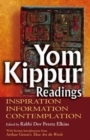 Yom Kippur Readings : Inspiration, Information and Contemplation - Book