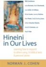 Hineini in Our Lives : Learning How to Respond to Others Through 14 Biblical Texts 14 Personal Stories - eBook