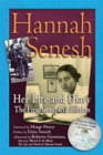 Hannah Senesh : Her Life and Diary The First Complete Edition - eBook